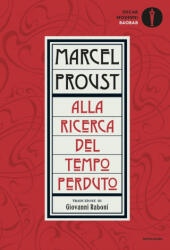 Alla ricerca del tempo perduto - Marcel Proust (ISBN: 9788804728498)