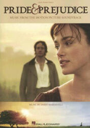 Pride and Prejudice - Music from the Motion Picture Soundtrack (ISBN: 9781423416357)