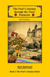 The Fool's Journey Through The Tarot Pentacles (ISBN: 9780648220367)