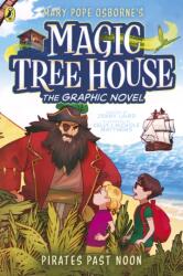 Magic Tree House: Pirates Past Noon - Kelly Matthews, Nichole Matthews (ISBN: 9780241712108)