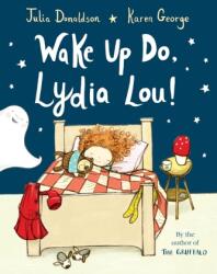 Trezește-te, Lydia Lou! (ISBN: 9781529042535)