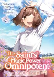 The Saint's Magic Power is Omnipotent: The Other Saint (Manga) Vol. 4 (2024)
