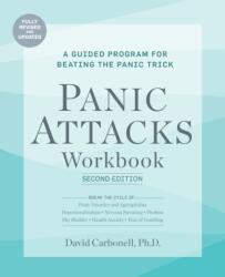 Panic Attacks Workbook: Second Edition (2022)