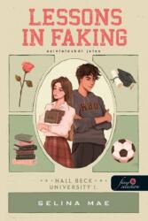Lessons In Faking - Színlelésből jeles (ISBN: 9789636755744)