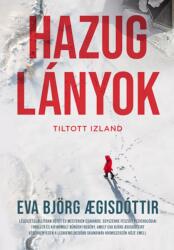 Hazug lányok (ISBN: 9789636358921)