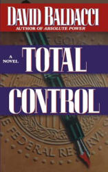 Total Control - David Baldacci (ISBN: 9780446520959)