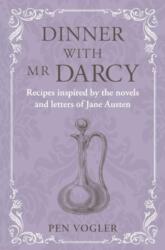 Dinner with Mr Darcy (ISBN: 9781788796538)