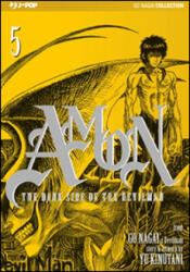 The dark side of the Devilman. Amon - Yu Kinutani, Go Nagai (ISBN: 9788868830236)
