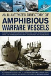 An Illustrated Directory of Amphibious Warfare Vessels (ISBN: 9781780192437)