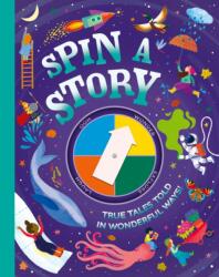 Spin a Story - Mara Alperin, Catherine Brereton, Susie Brooks, James Carter, Donna David, Rachael Davis, Ella Foxglove, Clive Gifford, Sital Gorasia Chapman, Sam Hume (ISBN: 9780008685973)