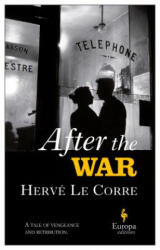 After the War - Herve Le Corre, Sam Taylor (ISBN: 9781609455392)