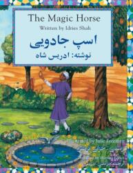 Magic Horse - Idries Shah (ISBN: 9781946270146)