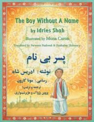 Boy Without a Name - Idries Shah (ISBN: 9781946270092)