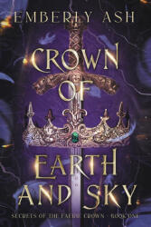 Crown of Earth and Sky (ISBN: 9781964408002)