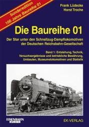 Die Baureihe 01 - Band 1 Sonderedition 100 Jahre (ISBN: 9783844660821)