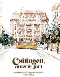 Csilingelt, amerre járt (ISBN: 9789636680947)