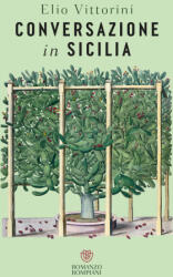 Conversazione in Sicilia - Elio Vittorini (ISBN: 9788830119468)