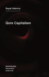 Gore Capitalism (ISBN: 9781635900125)