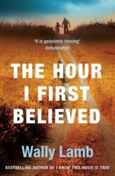 Hour I First Believed (ISBN: 9780007290802)