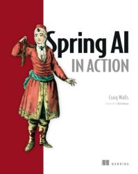 Spring AI in Action - Craig Walls (ISBN: 9781633436114)