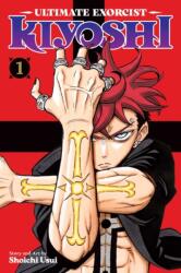 Ultimate Exorcist Kiyoshi, Vol. 1 (ISBN: 9781974755646)