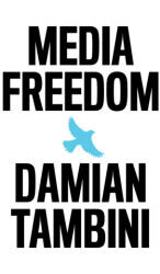 Media Freedom - Damian Tambini (ISBN: 9781509544691)