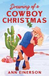 Dreaming of a Cowboy Christmas (ISBN: 9781960325136)