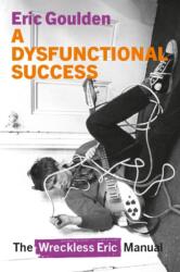 A Dysfunctional Success (ISBN: 9783955752231)