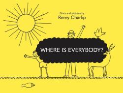 Where Is Everybody? (ISBN: 9781592702831)