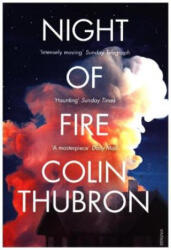 Night of Fire - Colin Thubron (ISBN: 9780099532651)