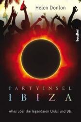 Insula petrecerilor Ibiza (ISBN: 9783854454496)