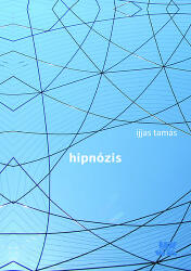 Hipnózis (ISBN: 9786155070426)