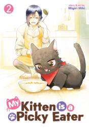 My Kitten is a Picky Eater Vol. 2 (2025)