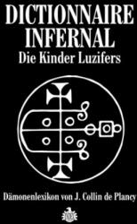 Dictionnaire Infernale: Die Kinder Luzifers (2021)