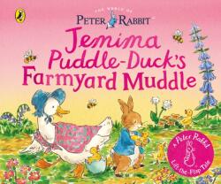 The World of Peter Rabbit: Jemima Puddle-Duck's Farmyard Muddle (ISBN: 9780241787892)