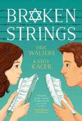 Broken Strings - Kathy Kacer (ISBN: 9780735266261)