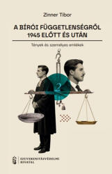 A bírói függetlenségről 1945 előtt és után II (2025)