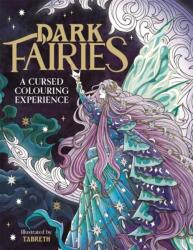 Dark Fairies (ISBN: 9781915751096)