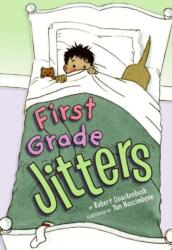 First Grade Jitters (ISBN: 9780060776329)