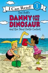 Danny and the Dinosaur and the Sand Castle Contest (ISBN: 9780062410481)