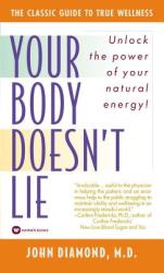 Your Body Doesn't Lie (ISBN: 9780446358477)