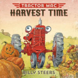 Tractor Mac Harvest Time - Billy Steers (ISBN: 9780374301118)