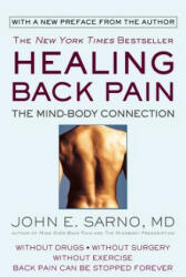 Healing Back Pain - John Sarno (ISBN: 9780446392303)