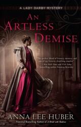 An Artless Demise (ISBN: 9780451491367)