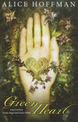 Green Heart - Alice Hoffman (ISBN: 9780545141963)