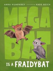 Megabat Is a Fraidybat (ISBN: 9780735266025)