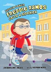 FREDDIE RAMOS GETS A SIDEKICK (ISBN: 9780807595626)
