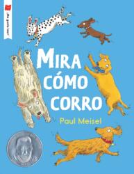 Mira como corro (ISBN: 9780823446841)