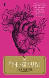 The Phlebotomist (ISBN: 9780857668615)