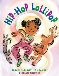 Hip-Hop Lollipop (ISBN: 9781101934821)